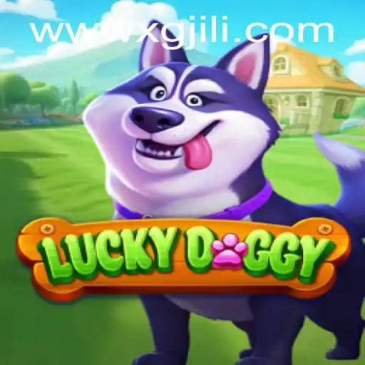 Exploring the Exciting World of LuckyDoggy: A Modern Game Experience with XG Jili